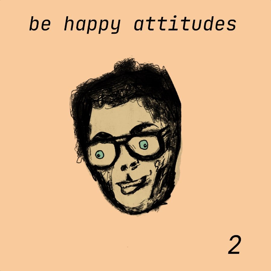 Be happy attitudes tape 2 cover art